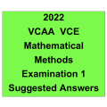 Detailed answers 2022 VCAA VCE Mathematical Methods Examination 1